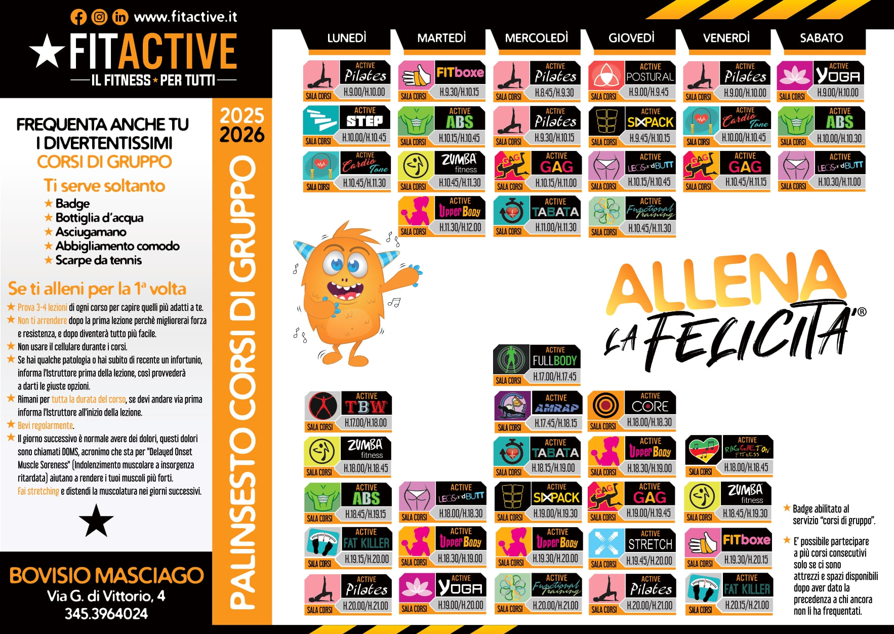 Palinsesto orari corsi FitActive Scopri il palinsesto dei nostri corsi